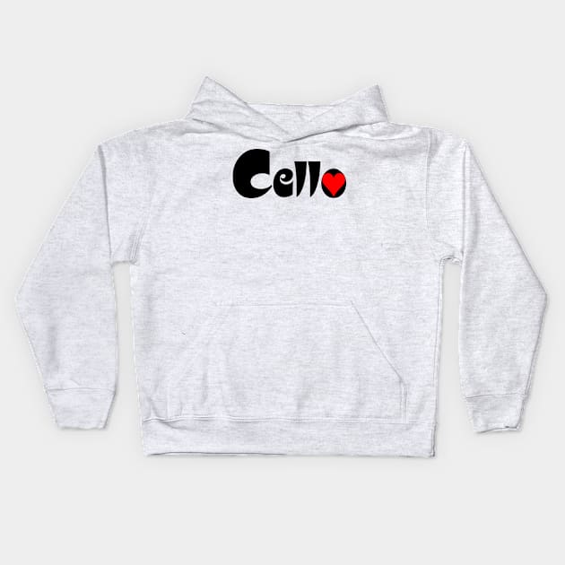 Cello Heart Text Kids Hoodie by Barthol Graphics